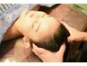 極上のヘッドマッサージ＋首・肩・鎖骨 4０分 ￥6600  顔の施術と着替えなし