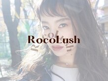 ロコラッシュ 池袋西口店/RocoLush