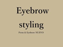 ヌーヴォ 横浜西口2号店(NUEVO)/眉毛/アイブロウスタイリング 