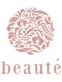 ボーテ(beaute)/ボーテ水戸 オーナー、店長
