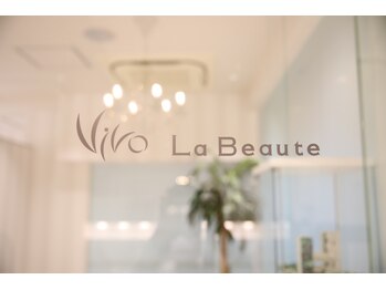 ヴィーヴォ ラ ボーテ 高槻店(VIVO La Beaute)