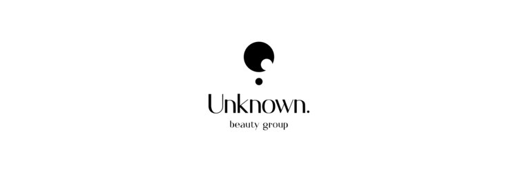 アンノウン(Unknown.)のサロンヘッダー