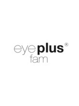 アイプラスファム(eye+fam) eyeplus fam