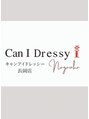 キャンアイドレッシー 長岡店(Can I Dressy)/Can I Dressy長岡店