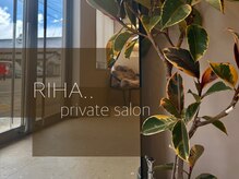 リハ(RIHA..)