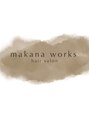 マカナワークス(makana works)/makana works