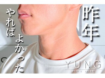 ユング 渋谷店(YUNG)/早くやればよかった★ヒゲ脱毛