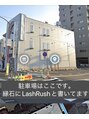 ラッシュラッシュ 丸亀(Lash Rush)/LashRush