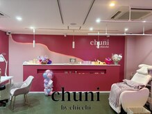 チュニ バイ チッチ 小倉店(chuni by chicchi)