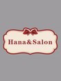 ハナ(Hana)/Hana&nail salon