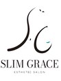 SLIM GRACE【スリムグレイス】【7月中旬 NEW OPEN（予定）】 /SLIM GRACE（スリムグレイス）