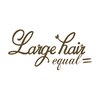 ラルジュヘアイコール(Large hair equal)ロゴ