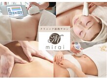 ミライ 福岡春日店(mirai)