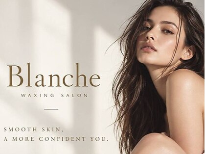 Blanche ~waxingsalon~【11月上旬 NEW OPEN(予定)】の写真