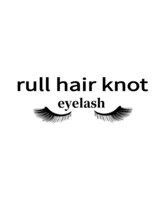 ラルヘアー ノット アイラッシュ(rullhair knot eyelash) ラルヘアー ノット
