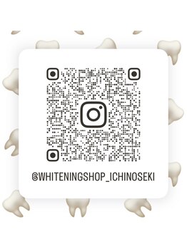 ホワイトニングショップ 一関店/Instagram