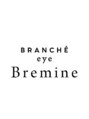 BRANCHE eye Bremine 勝川店/BRANCHE eye Bremine JR勝川駅前