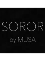 ソロル(SOROR by MUSA)