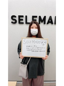 セルフメイド 高崎店(SELFMADE)/お客様の声（女性）