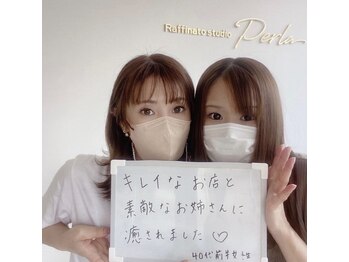 ぺルラ 島田駅前店(Perla)/お客様からのお言葉♪