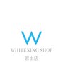 ホワイトニングショップ 岩出店(WHITENINGSHOP)/ホワイトニングショップ岩出店