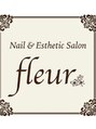 ネイル アンド エステティック フルール(fleur) fleur