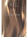 オール バイ ワンネス(ALL by One'Ness)/ALL by One'Ness オールバイワンネス