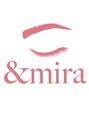 アンドミラ(&mira)/&mira
