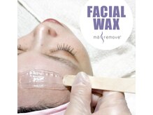 フェイシャルワックスで産毛・毛穴・角質ケア！お肌ツルツル♪