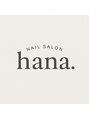 ハナ(hana.)/NAIL SALON hama.【ネイルサロン　ハナ】