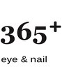 サンロクゴプラス(365+)/365＋　eye&nail