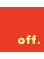 off.【9月上旬 NEW OPEN(予定)】/off.
