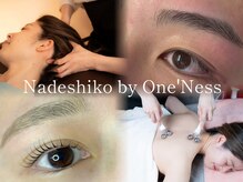 ナデシコ バイ ワンネス(Nadeshiko by One'Ness)