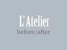 ラトリエ(L'Atelier)/eyebrow wax｜ before/after