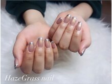 ハズグラスネイル(Haze Grass nail)/ガラスフレンチ