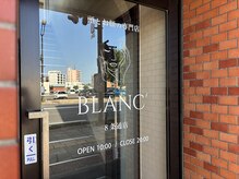 ブランシュ 8条通店(BLANC')/入り口