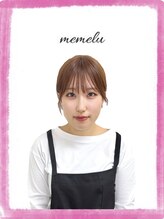 メメル 堺なかもず・中百舌鳥店(memelu)&nbsp;タナカ 