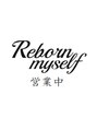 リボーンマイセルフ 宇都宮店(Reborn myself)/Reborn myself宇都宮店