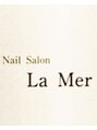 ネイルサロンラメール(La Mer)/ネイルサロン　La　Mer