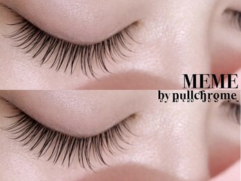 メメ バイ プルクローム(MEME by pullchrome)/