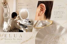 エルアビューティー バイ サヤ(ELUA Beauty by,saya)