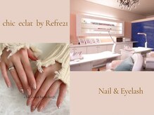 シックエクラ バイ リフレ21(chic eclat by Refre21)