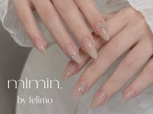 ミミン バイ フェリモ(mimin.by felimo)