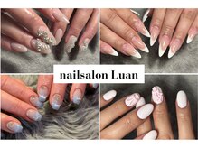 ネイルサロン アンド スクール ルアン(Luan)