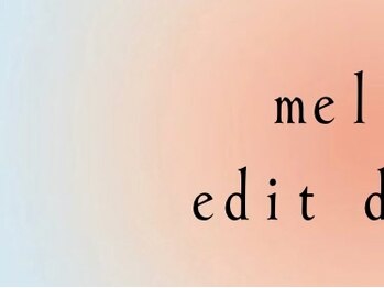 メロー(mellow)/mellow edit design