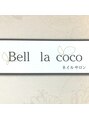 ベル ラ ココ(Bell la coco)/Bell la coco