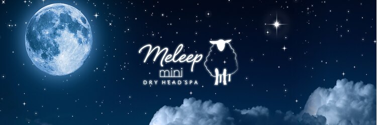 メリープミニ 姫路店(meleep mini)のサロンヘッダー