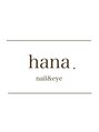 ハナ(hana.)/hana.nail&eye