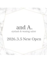 アンドエー(and A.)/3/5 New Open♪