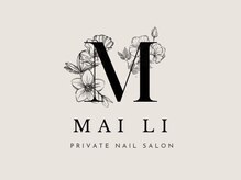 ＭＡＩ ＬＩ【メイリ―】【6/1 NEW OPEN（予定）】